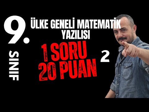 9. Sınıf Matematik Ülke geneli Ortak yazılı tekrar- 1 Soru 20 Puan 2-  1. dönem 1. yazılı