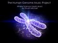 THE HUMAN GENOME MUSIC PROJECT ...