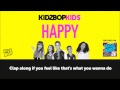 KIDZ BOP Kids - Happy with lyrics (KIDZ BOP 26) #ReadAlong