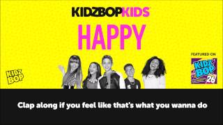 KIDZ BOP Kids - Happy with lyrics (KIDZ BOP 26) #ReadAlong