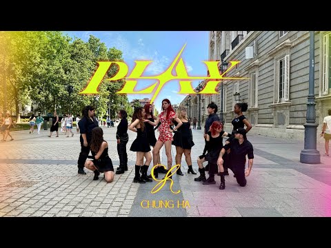 CHUNG HA (청하) - PLAY (ft. CHANGMO (창모)) | Black Moon Madrid