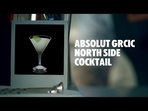 ABSOLUT GRCIC NORTH SIDE COCKTAIL DRINK RECIPE - HOW TO MIX