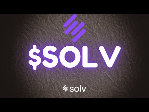 BUYING $SOLV? MUST WATCH! Solv Protocol Breakdown & SOLV Coin Price Prediction!