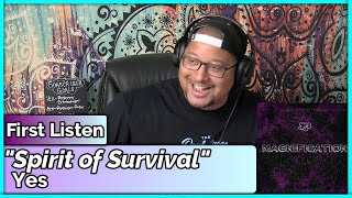 Yes- Spirit of Survival (REACTION//DISCUSSION)