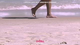 Jorge Ben - Carolina Carol Bela