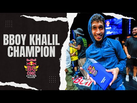 Bboy Khalil Recap | Champion | Red Bull BC One Cypher France 2023