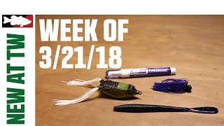 What's New At Tackle Warehouse 3/21/18