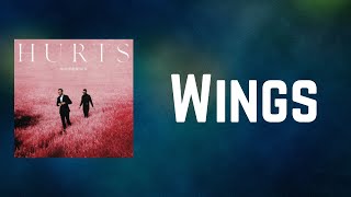 Hurts - Wings (Lyrics)