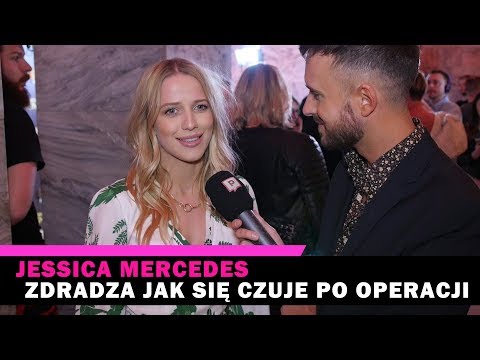 JESSICA MERCEDES  zdradziła nam jak się czuje po operacji
