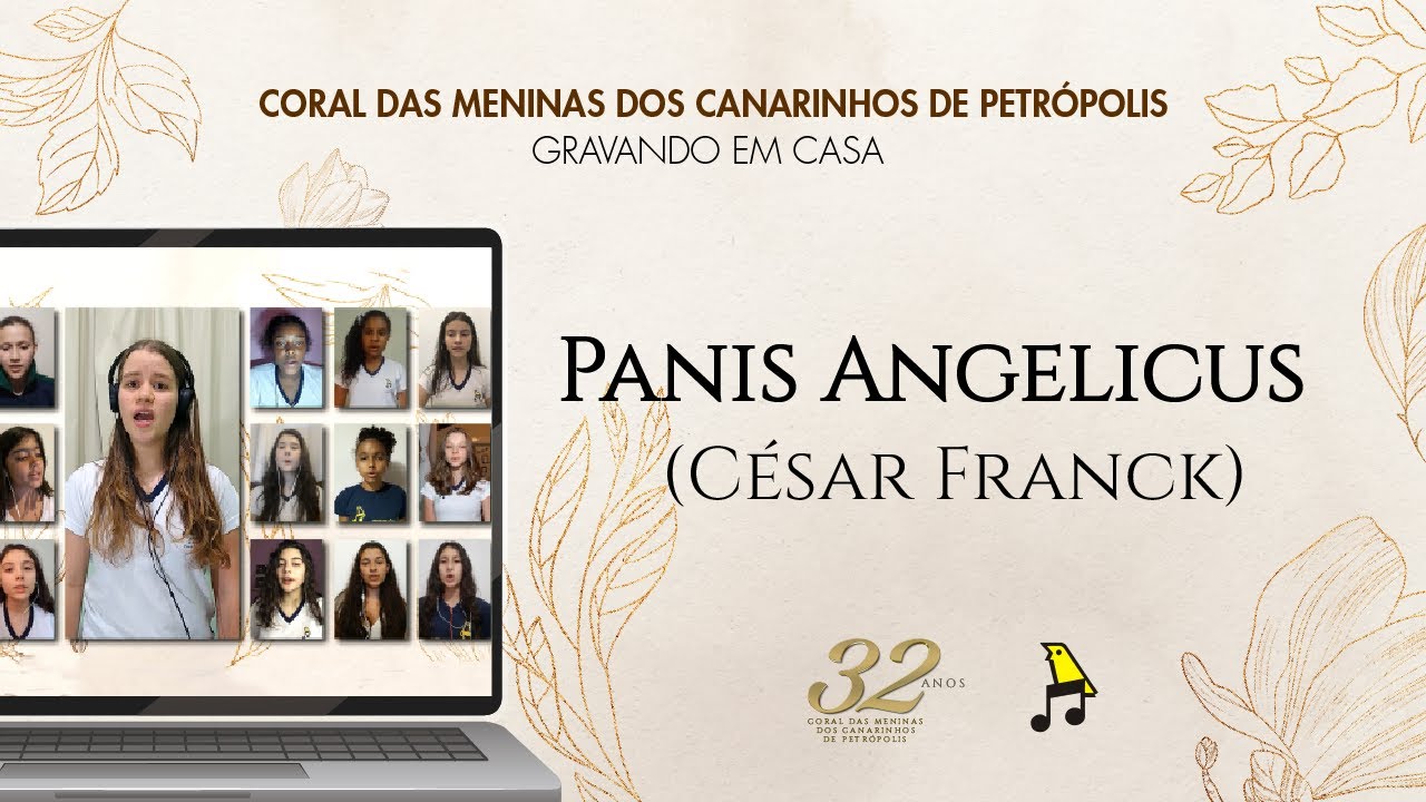 Meninas dos Canarinhos | Panis Angelicus – Gravando em casa #4