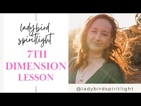 What is the 7th dimension? A 7th Dimension Lesson bonus from Astrid Blue diamond Light Galaxy Beings