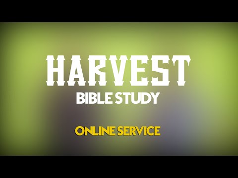 HARVEST BIBLE STUDY   27 - 06 -2023 ( English Service )