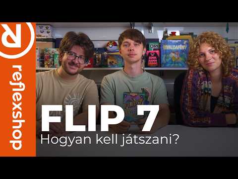 Flip 7 – Hogyan kell játszani?  - reflexshop