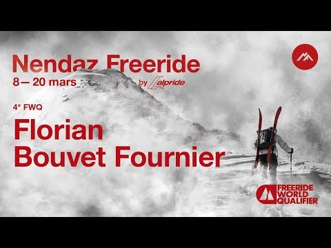 Nendaz Freeride 4* FWQ - Qualifications 2019 // Florian Bouvet Fournier