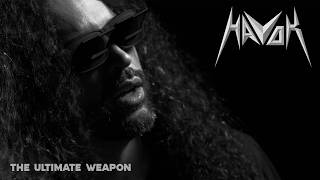 The Ultimate Weapon - Havok