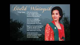 Download lagu Dédéh Winingsih - Titip Saur (kliningan) mp3 Download lagu Dédéh Winingsih - Titip Saur (kliningan) mp3