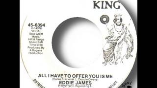Video thumbnail of "Eddie James   All I Have To Offer You Is Me"