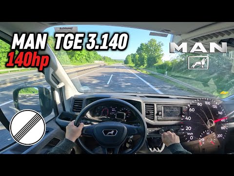 2023 MAN TGE 3.140 2.0TD "Manual" (140 hp) | POV Autobahn Test Drive in Germany