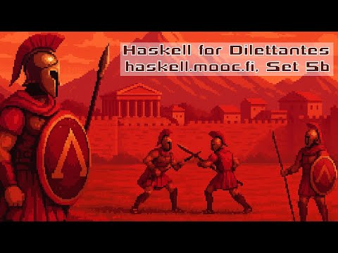 Lost in the Folds: Haskell MOOC Set 5b