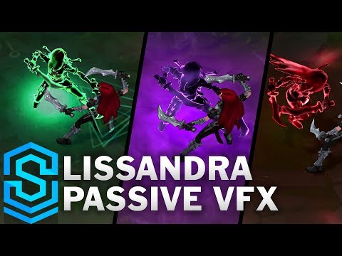 Lissandra Passive Update - All Skins