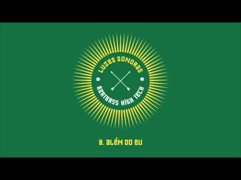 BeatBass Hightech - Luzes Sonoras - 08 Além do Eu