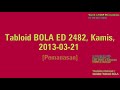 Tabloid BOLA ED 2482 Kamis 2013 03 21 Pemanasan