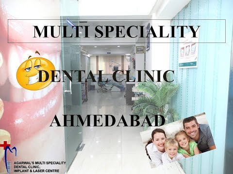 Multispeciality Dental Clinic: Ahmedabad