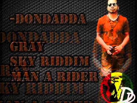 DONDADDA - MAN A RIDER | SINGLE | @DONDADDA |  DANCEHALL | 2014 | @21STHAPILOS