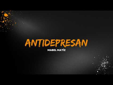 Mabel Matiz - Antidepresan ( Remix )