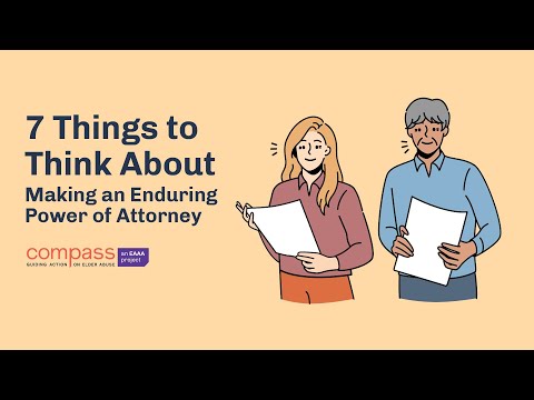 Watch — 7 key things to think about when making an Enduring Power of Attorney — Compass