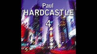 Paul Hardcastle ● 2004 ● Hardcastle 4 (FULL ALBUM)