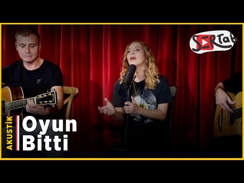 Sertab Erener - Oyun Bitti (Akustik)