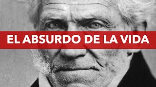 ¿Cómo SUPERAR el SINSENTIDO de la VIDA? - Schopenhauer y Nietzsche - Filosofías del Absurdo