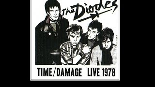 DIODES - Time/Damage - Live 1978