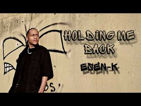 Esen-K — “Holding Me Back” (Official Audio)