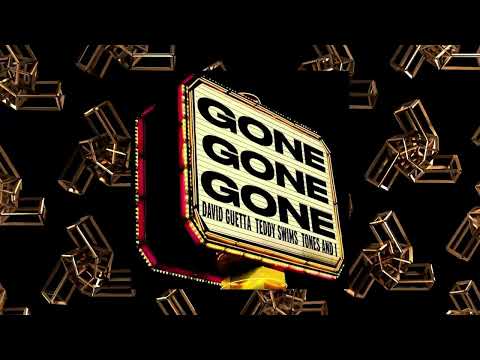 David Guetta, Teddy Swims & Tones And I - Gone Gone Gone (eSQUIRE Late Night Remix)