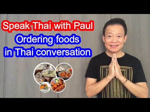 113-Ordering foods 🥘🍲 in Thai conversation