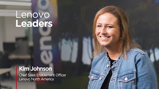  Meet Lenovo Leader Kim Johnson