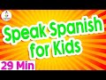 Easy SPANISH Learning For English Speaking KIDS The SPANISH LANGUAGE For CHILDREN