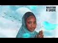 Maryam A Sadik Annabi Nagode Official Audio
