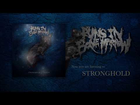 Stronghold - Runs In Bone Marrow
