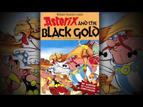 Asterix And The Black Gold Audiobook read by William Rushton