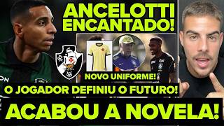 ACABOU A NOVELA! JOGADOR DECIDIU O FUTURO E VASCO FOI AVISADO! VICTOR SÁ! RAYAN ENCANTOU ANCELOTTI!