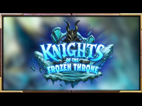FIRST GAMEPLAY MOMENTS Of "Knights of the Frozen Throne" Expansion | Hearthstone