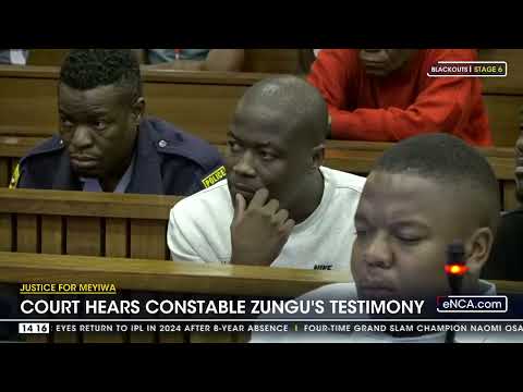 Justice for Meyiwa Court hears Constable Zungu's testimony