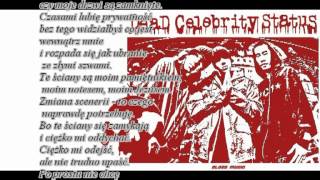 Dead Celebrity Status - If These Walls Could Talk (polskie tłumaczenie)