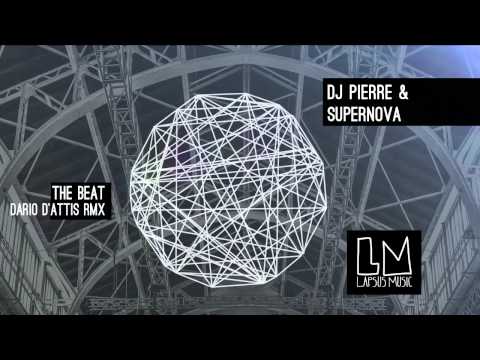 DJ Pierre  & Supernova "The Beat"  (Dario D'Attis Remix) -  Video Teaser