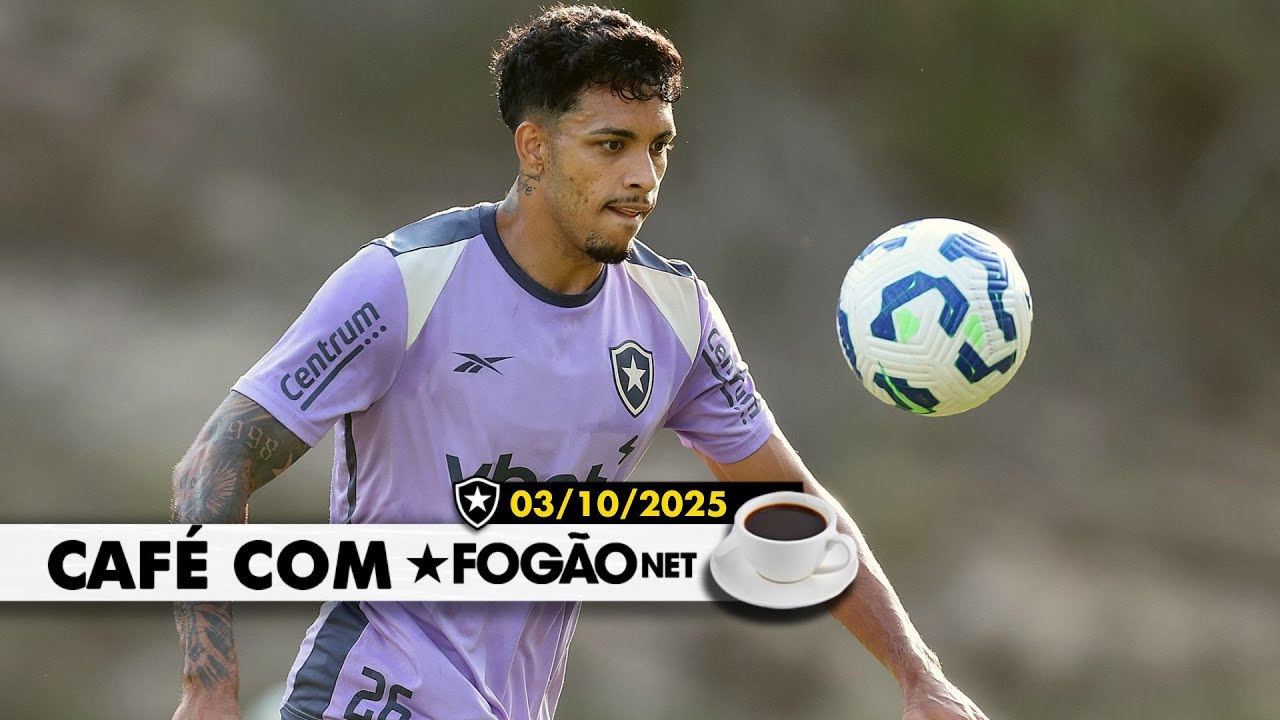 LIVE Café com FogãoNET | Botafogo tem dúvidas para duelo contra o Internacional; Alex Telles segue fora
