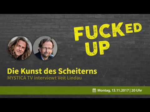 Fucked up - Die Kunst des Scheiterns