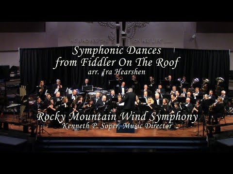 Symphonic Dances from Fiddler On The Roof - arr  Ira Hearshen